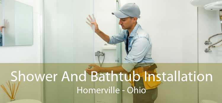 Shower And Bathtub Installation Homerville - Ohio