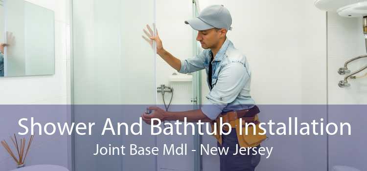 Shower And Bathtub Installation Joint Base Mdl - New Jersey