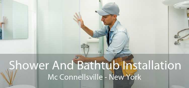 Shower And Bathtub Installation Mc Connellsville - New York