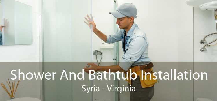 Shower And Bathtub Installation Syria - Virginia