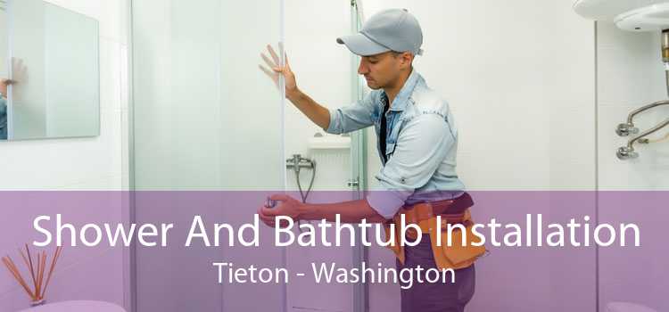 Shower And Bathtub Installation Tieton - Washington