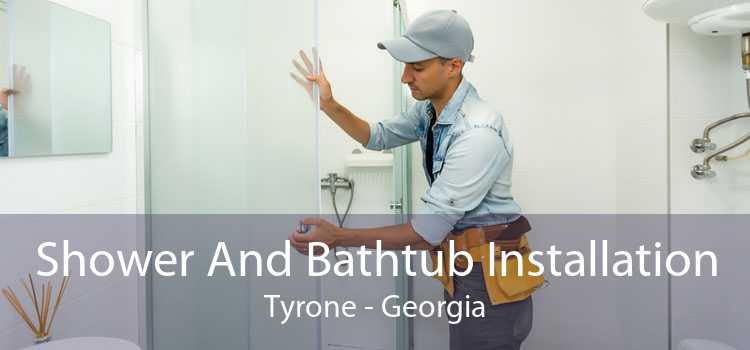 Shower And Bathtub Installation Tyrone - Georgia