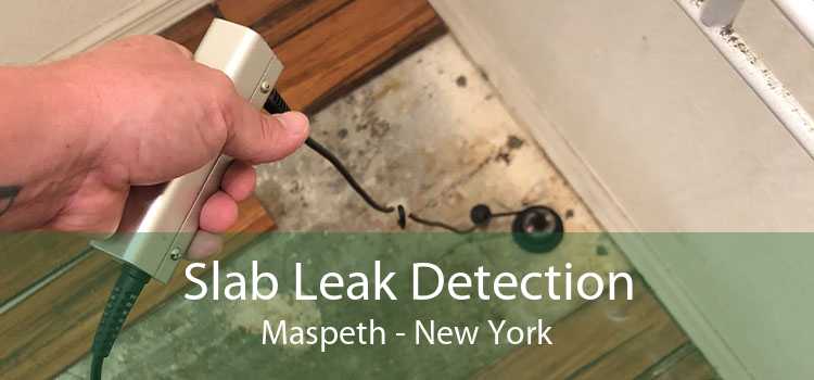 Slab Leak Detection Maspeth - New York