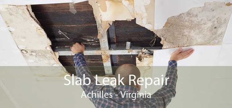 Slab Leak Repair Achilles - Virginia