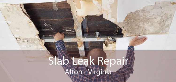 Slab Leak Repair Alton - Virginia