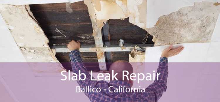 Slab Leak Repair Ballico - California