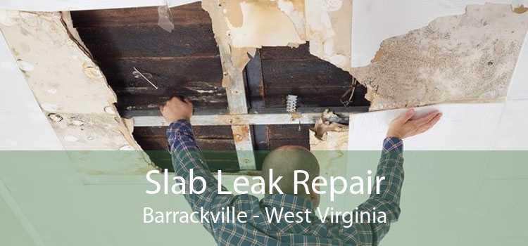 Slab Leak Repair Barrackville - West Virginia