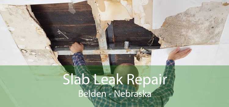 Slab Leak Repair Belden - Nebraska
