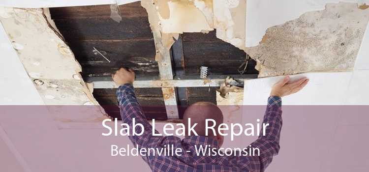 Slab Leak Repair Beldenville - Wisconsin