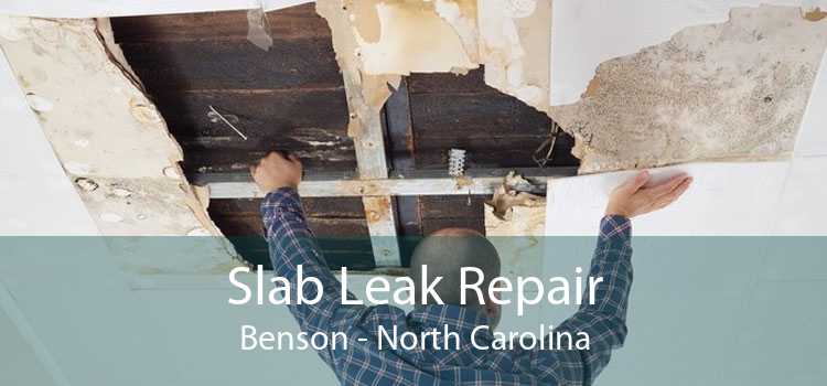 Slab Leak Repair Benson - North Carolina