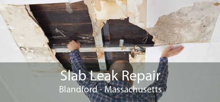 Slab Leak Repair Blandford - Massachusetts