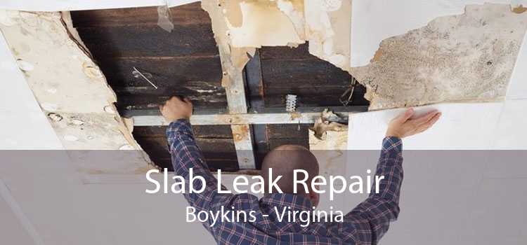 Slab Leak Repair Boykins - Virginia