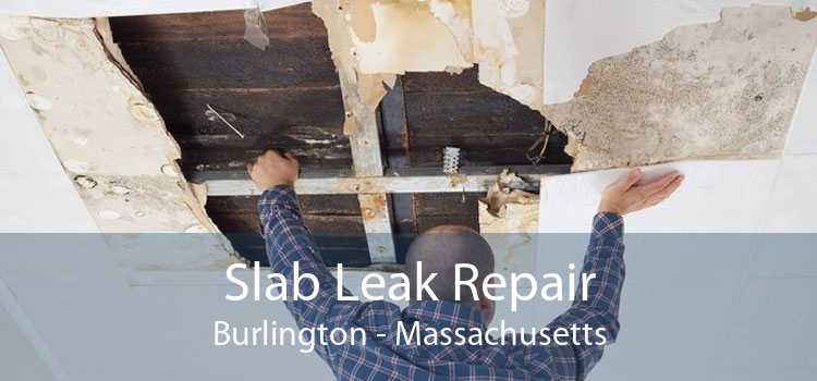 Slab Leak Repair Burlington - Massachusetts