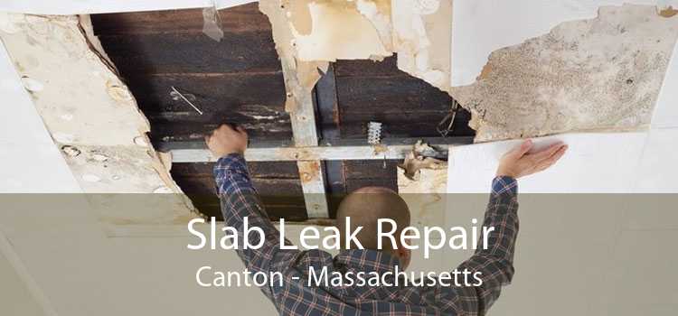 Slab Leak Repair Canton - Massachusetts