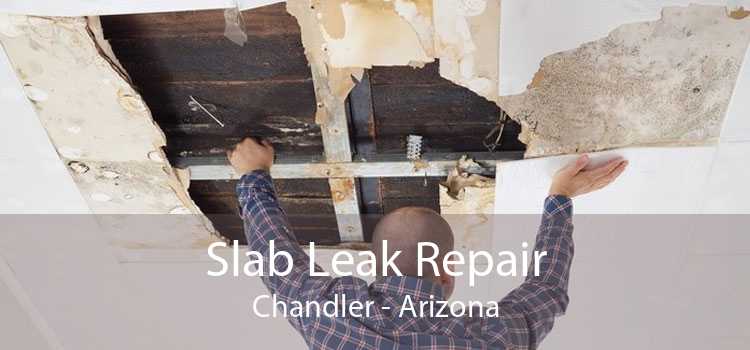 Slab Leak Repair Chandler - Arizona