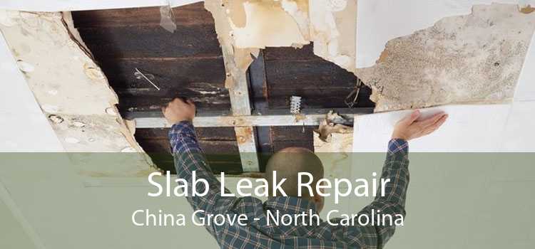 Slab Leak Repair China Grove - North Carolina