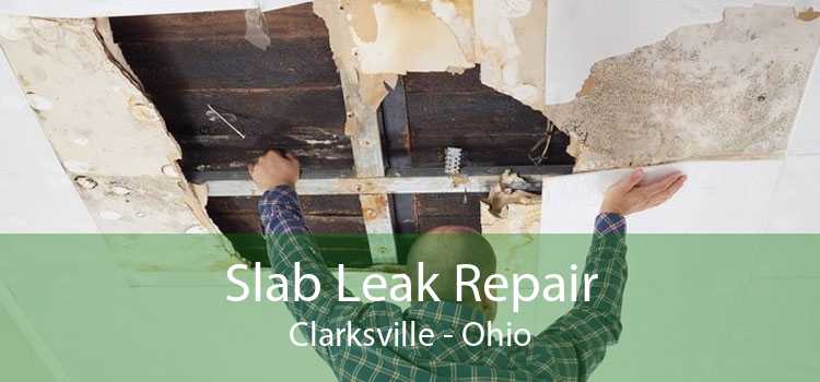 Slab Leak Repair Clarksville - Ohio