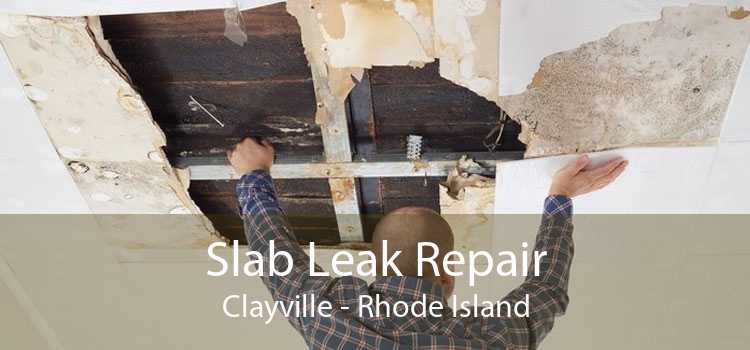 Slab Leak Repair Clayville - Rhode Island