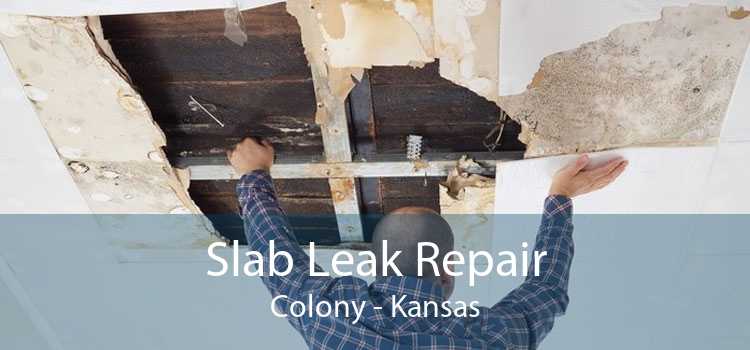Slab Leak Repair Colony - Kansas