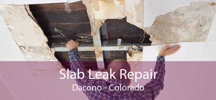 Slab Leak Repair Dacono - Colorado
