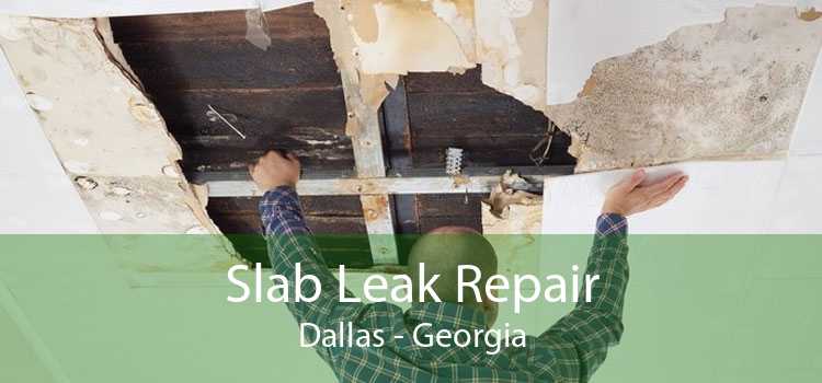 Slab Leak Repair Dallas - Georgia