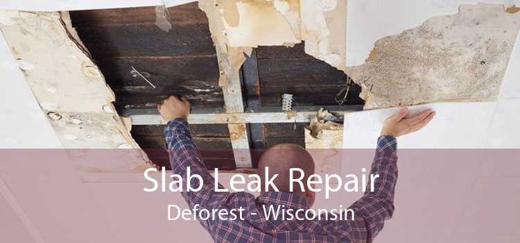 Slab Leak Repair Deforest - Wisconsin