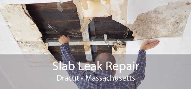 Slab Leak Repair Dracut - Massachusetts