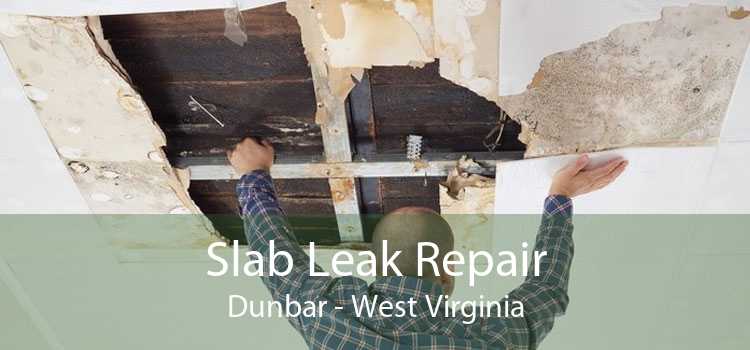 Slab Leak Repair Dunbar - West Virginia