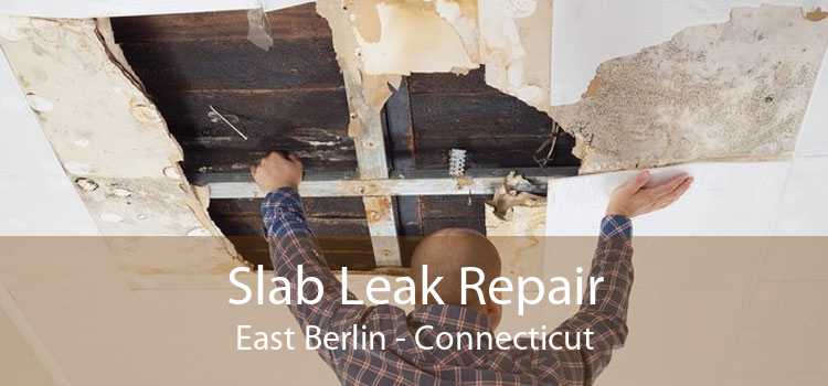 Slab Leak Repair East Berlin - Connecticut