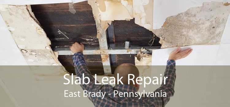 Slab Leak Repair East Brady - Pennsylvania