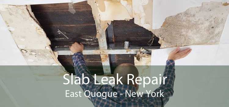 Slab Leak Repair East Quogue - New York