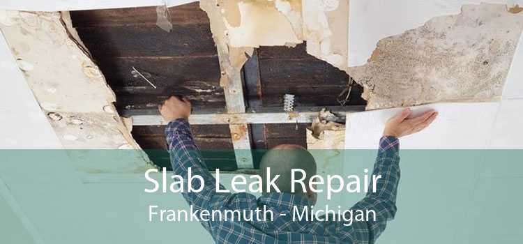 Slab Leak Repair Frankenmuth - Michigan