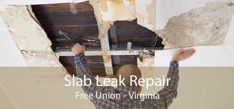 Slab Leak Repair Free Union - Virginia