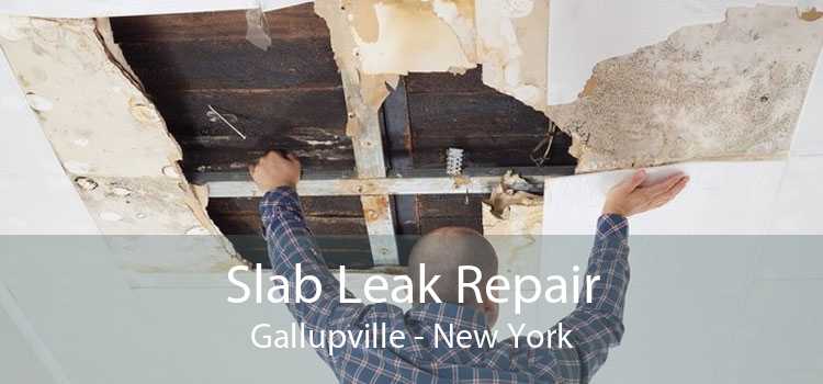 Slab Leak Repair Gallupville - New York