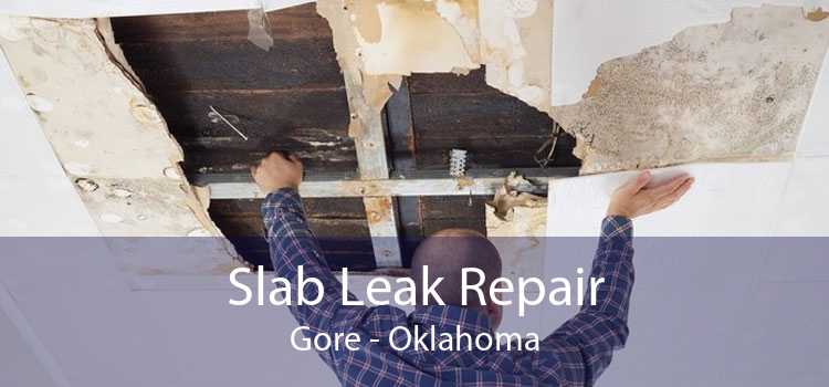 Slab Leak Repair Gore - Oklahoma