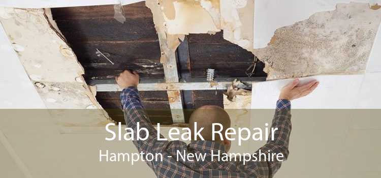 Slab Leak Repair Hampton - New Hampshire