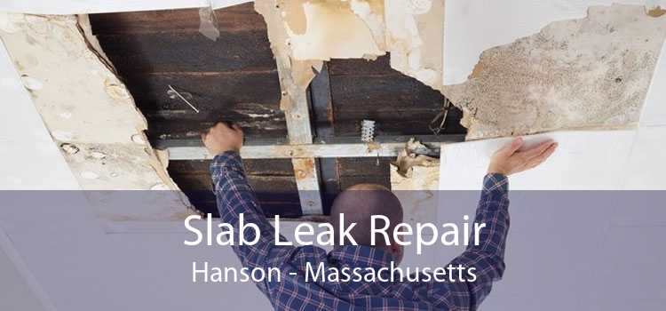 Slab Leak Repair Hanson - Massachusetts