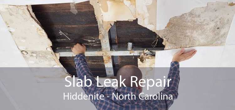 Slab Leak Repair Hiddenite - North Carolina