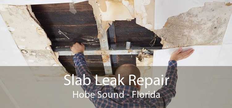 Slab Leak Repair Hobe Sound - Florida