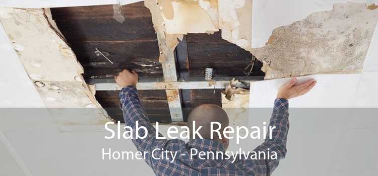 Slab Leak Repair Homer City - Pennsylvania
