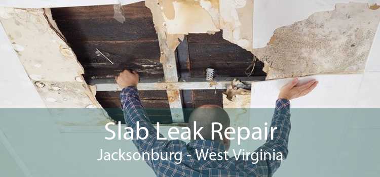 Slab Leak Repair Jacksonburg - West Virginia