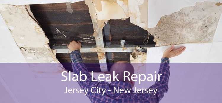 Slab Leak Repair Jersey City - New Jersey