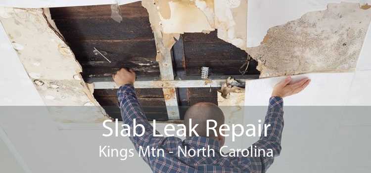 Slab Leak Repair Kings Mtn - North Carolina