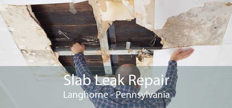 Slab Leak Repair Langhorne - Pennsylvania