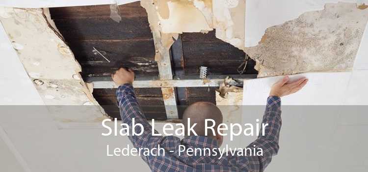 Slab Leak Repair Lederach - Pennsylvania