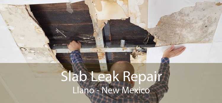 Slab Leak Repair Llano - New Mexico