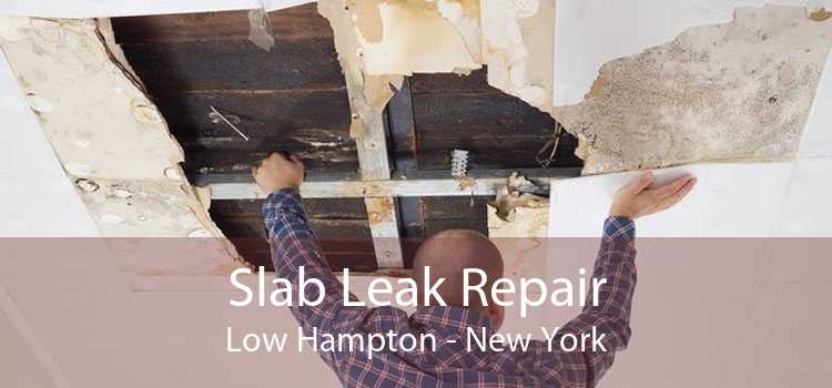 Slab Leak Repair Low Hampton - New York