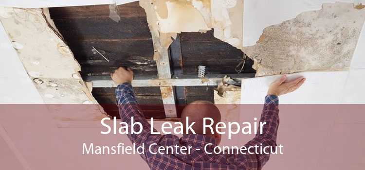Slab Leak Repair Mansfield Center - Connecticut