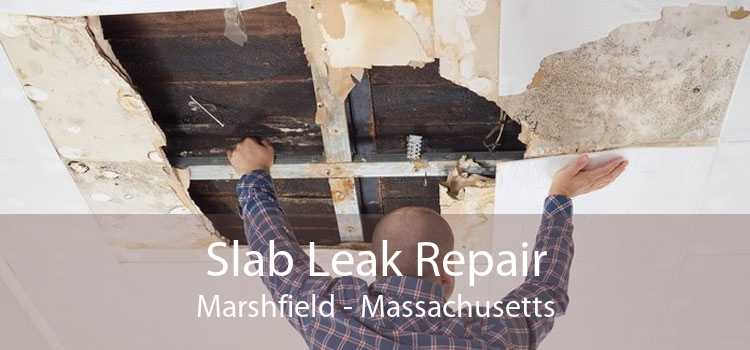 Slab Leak Repair Marshfield - Massachusetts