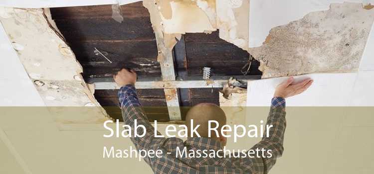 Slab Leak Repair Mashpee - Massachusetts